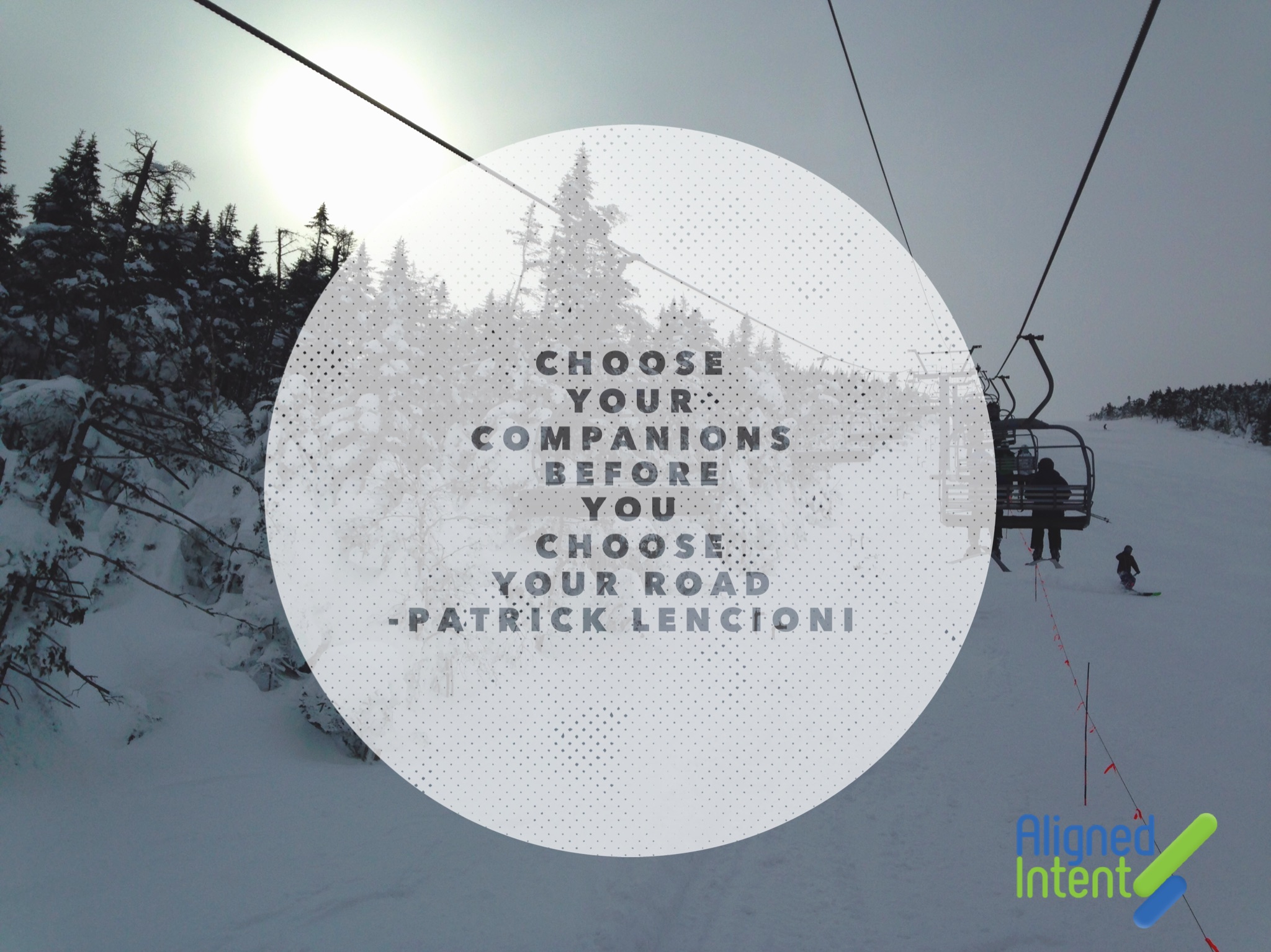 Choose your companions…